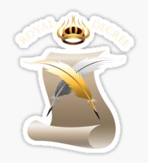 The Royal Decree Sticker