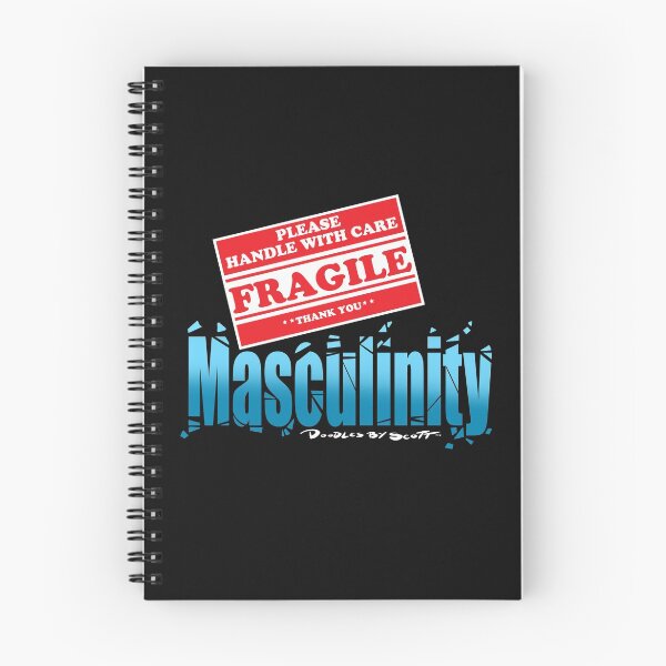 Item preview, FRAGILE MASCULINITY designed and sold by DoodlesByScott.