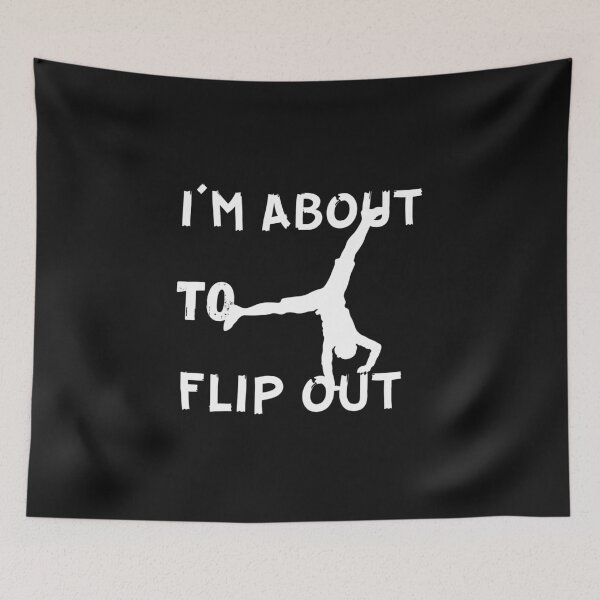 Item preview, Cool Funny Gymnast - I'm About to Flip out designed and sold by laiwole.