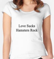 Love Sucks Hamsters Rock Women's Fitted Scoop T-Shirt