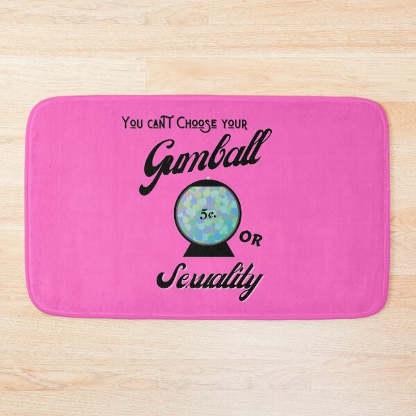 Item preview, You can't Choose your Gumball or Sexuality designed and sold by ShowMePride.