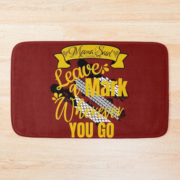 Item preview, Leave A Mark Wherever You Go Tire Tracks-Funny Trucker designed and sold by Mary Maple.