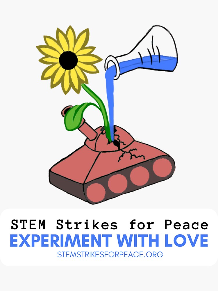 STEM Strikes for Peace by JPOutiffters