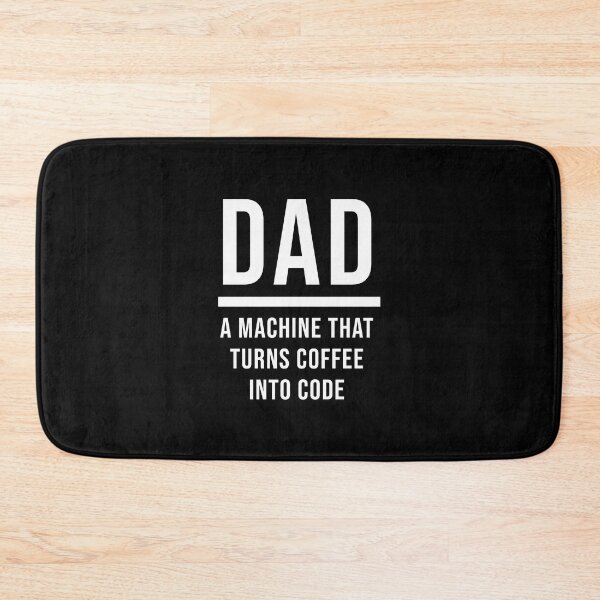 Item preview, Dad: A Machine That Turns Coffee Into Code (Black) designed and sold by quoteedesigns.