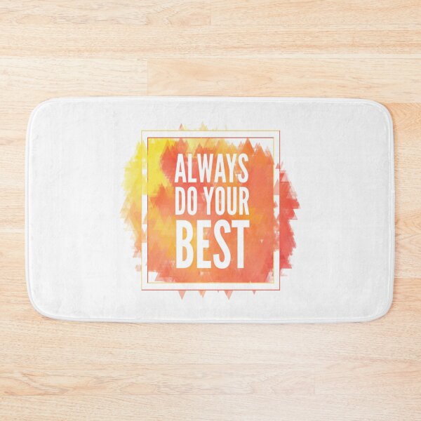 Item preview, Motivational Abstract Design - Always Do Your Best - Today White Hand Written with Orange Yellow Red Triangle Geometric Colored Background designed and sold by WearWolfDesigns.