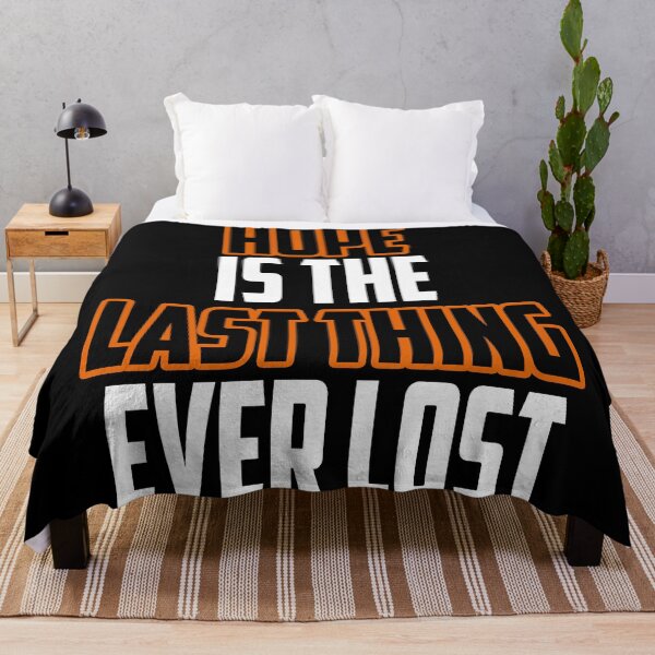 Item preview, Hope is the last thing ever lost designed and sold by Fashimation20.