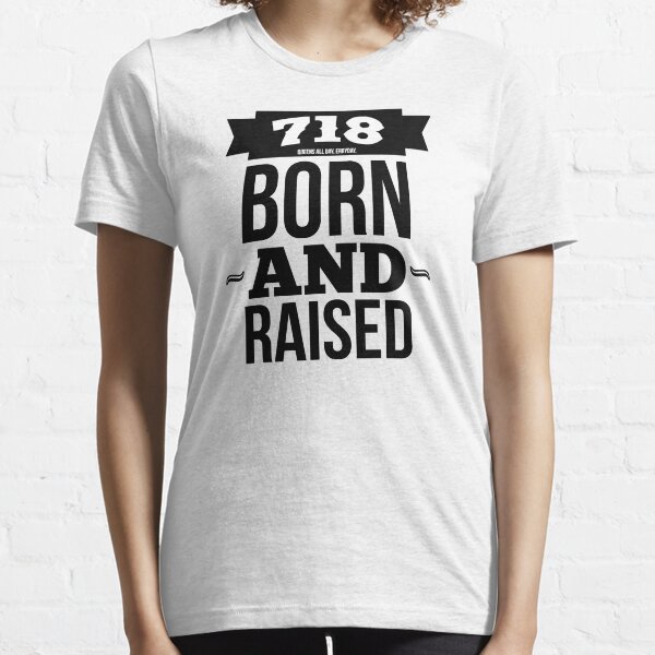 queens, NYC // born and raised Essential T-Shirt