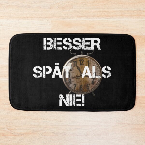 Item preview, BETTER LATE THAN NEVER! designed and sold by Oberlaender.