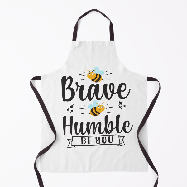 Item preview, Be Brave Be Humble Be You designed and sold by OrangePyramid.