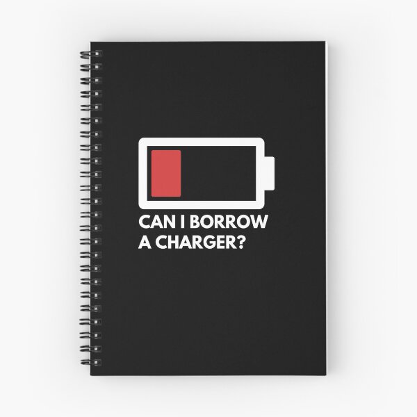 Item preview, Can i borrow a charger? designed and sold by The Agreeable Raven.