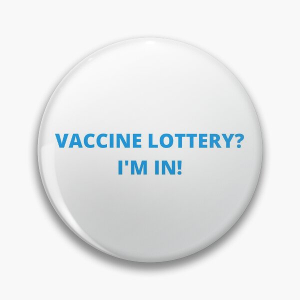 Item preview, Vaccine Lottery designed and sold by appareltolove.