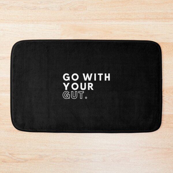 Item preview, Go with your Gut (White Text) designed and sold by PaynesPopUpQuiz.