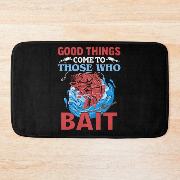 Item preview, good things come to those who bait classic t-shirt designed and sold by lyboogie.