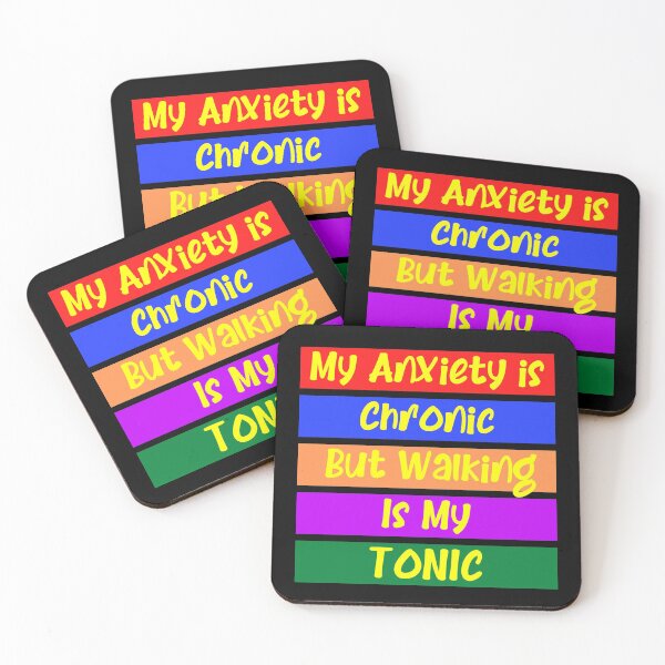 Item preview, My Anxiety Is Chronic But Walking Is My Tonic designed and sold by Einstein12345.