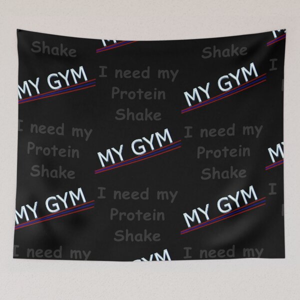 Item preview, MY GYM - i need my protein shake designed and sold by Crom1957.