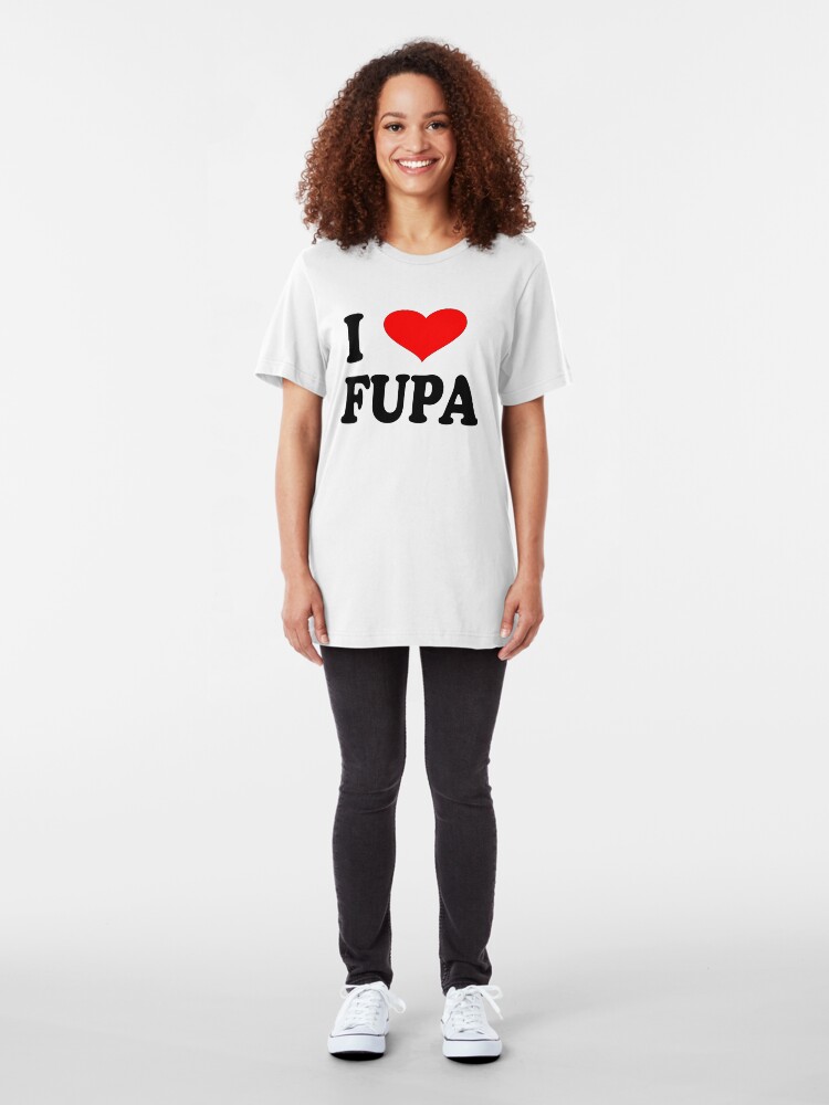 Alternate view of I Love Fupa Slim Fit T-Shirt