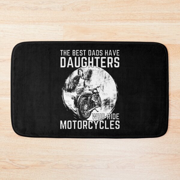 Item preview, The Best Dads Have Daughters Who Ride Motorcycles designed and sold by CeciLop.
