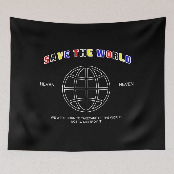 Item preview, SAVE THE WORLD designed and sold by HEAVENORIGINALS.