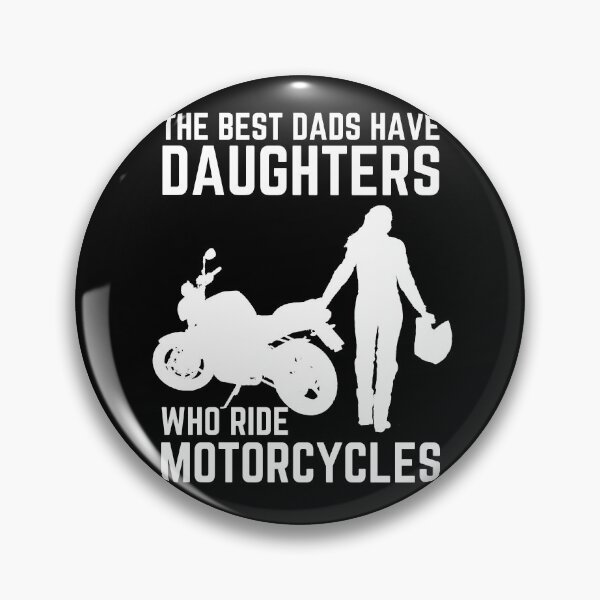 Item preview, The Best Dads Have Daughters Who Ride Motorcycles designed and sold by CeciLop.
