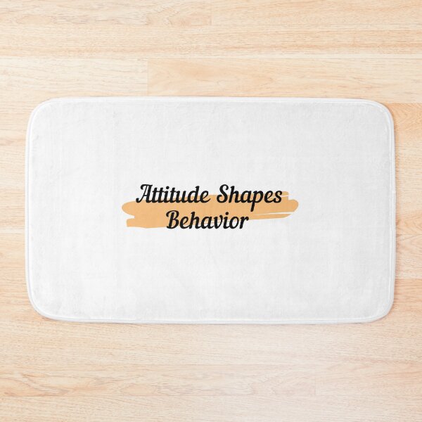 Item preview, Attitude Shapes Behavior designed and sold by minynature.