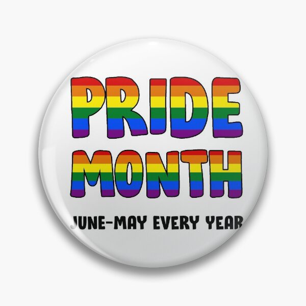 Item preview, Pride Month June-May Every Year designed and sold by Mistreena.