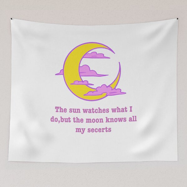 Item preview, The sun watches what I do, but the moon knows all my secrets  designed and sold by KMZstore.