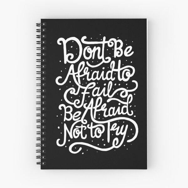 Item preview, Don't be Afraid to Fail. Be Afraid not to Try designed and sold by Gavinstar.