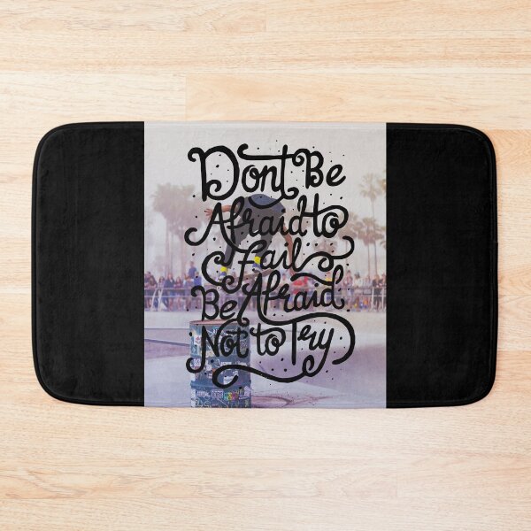 Item preview, Don't be Afraid to Fail. Be Afraid not to Try designed and sold by Gavinstar.