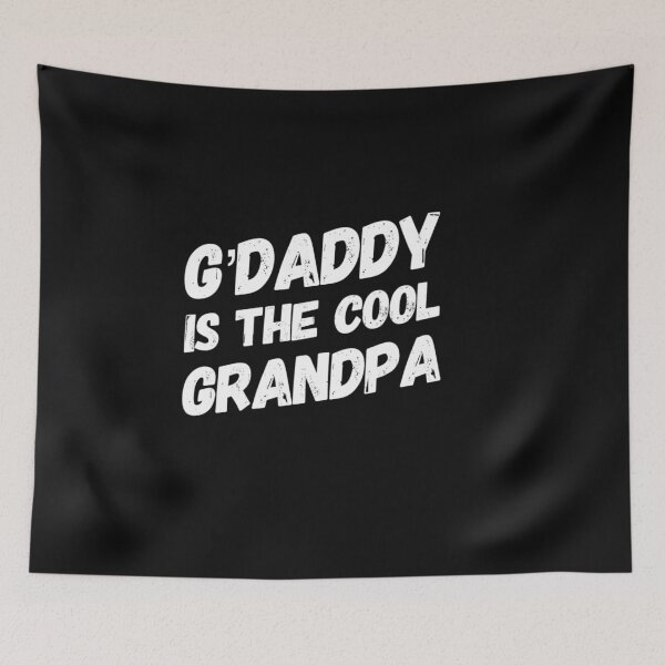 Item preview, G'daddy is the cool grandpa cool design designed and sold by DylAtho8.