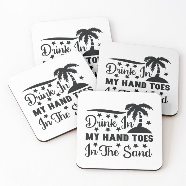 Item preview, Drink In My Hand, Toes In The Sand Summer designed and sold by travellb.