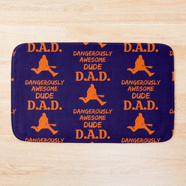 Item preview, D.A.D. Stands For Dangerously Awesome Dude designed and sold by WoodburyLake.