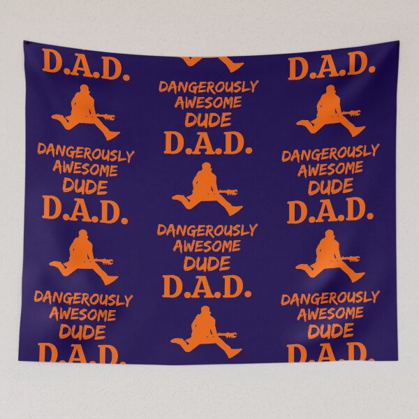 Item preview, D.A.D. Stands For Dangerously Awesome Dude designed and sold by WoodburyLake.