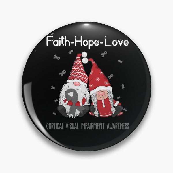 Item preview, Faith Hope Love Cortical Visual Impairment Awareness designed and sold by Sabfit.