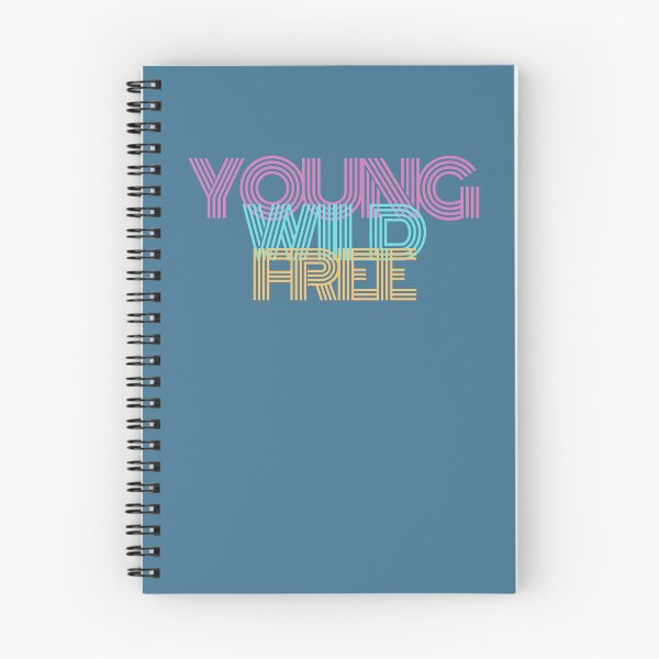 Item preview, Yound Wild and Free phrase designed and sold by MyHappyWorld.