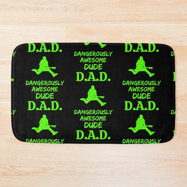 Item preview, D.A.D. Stands For Dangerously Awesome Dude designed and sold by WoodburyLake.
