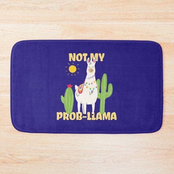 Item preview, NOT MY PROB-LLAMA | #llamauniverse designed and sold by AladdinMktgs.