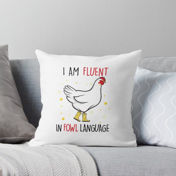 Item preview, Im Fluent In Fowl Language Farm Life Crazy Chicken Lady designed and sold by Kayla Alice Mooney.