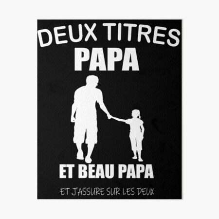 Tee shirt papa et beau papa | Art Board Print