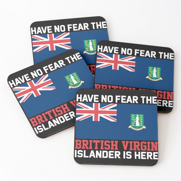 Item preview, Have No Fear The British Virgin Islander  is Here -Flag of The BVI designed and sold by obedtheartist.