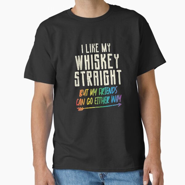 Item preview, Like My Whiskey Straight Friends LGBTQ Gay Pride designed and sold by violetacain70.