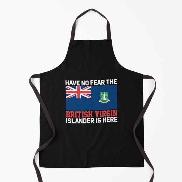 Item preview, Have No Fear The British Virgin Islander is Here Patriotic Design designed and sold by obedtheartist.