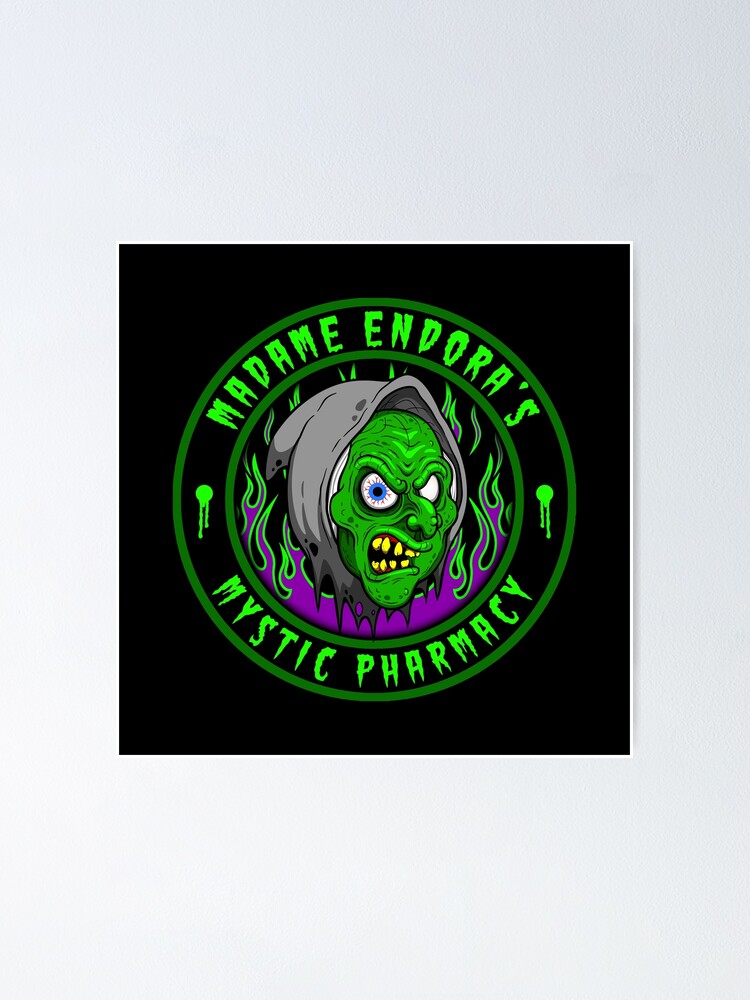 "MADAME ENDORA'S MYSTIC PHARMACY" Poster for Sale by hornedquad