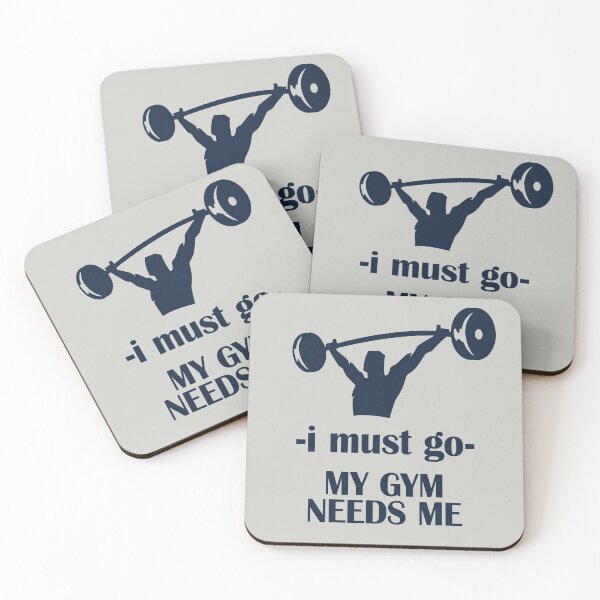Item preview, I must go, my gym needs me designed and sold by notasimp.