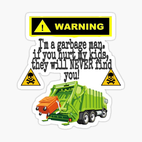 Garbage Man Stickers Redbubble