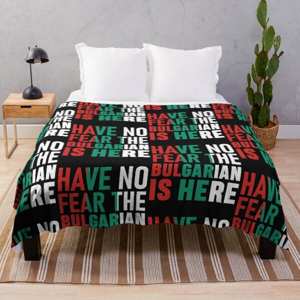 Item preview, Have No Fear The Bulgarian is Here -Flag of The Bulgaria designed and sold by obedtheartist.