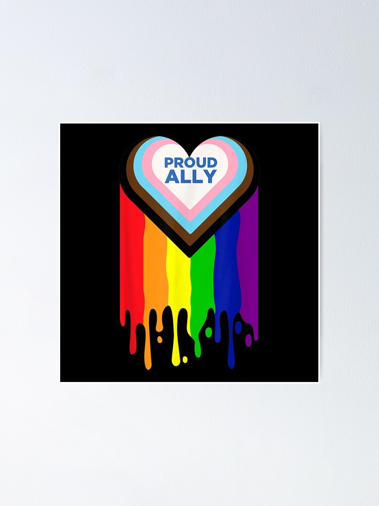 Proud Ally Lgbtq Progress Pride Flag Rainbow Love Poster For Sale By Violetacain70 Redbubble