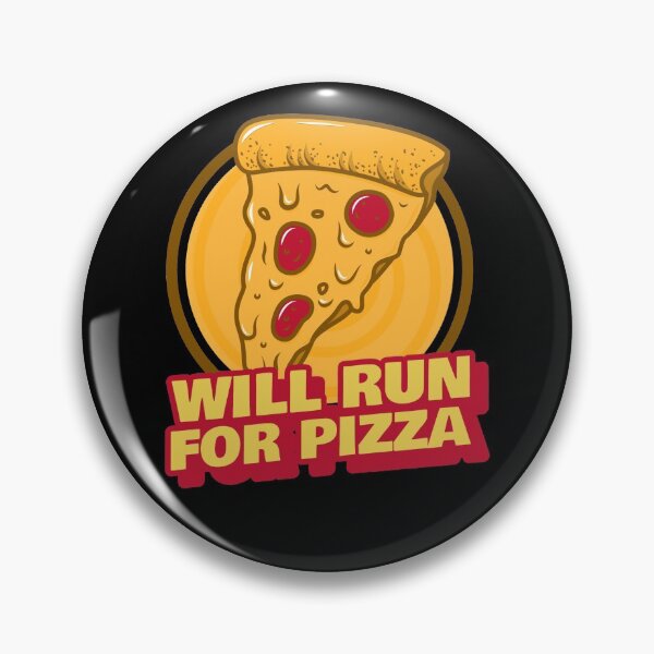 Item preview, Will Run For The Pizza designed and sold by YOYOCollection.