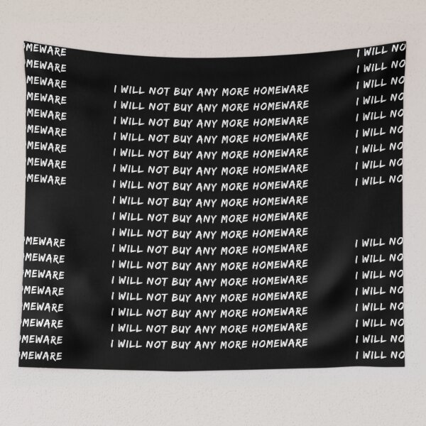 Item preview, I Will Not Buy Any More Homeware | Candles | Cushions | Art | Plants designed and sold by itsokaybyme.