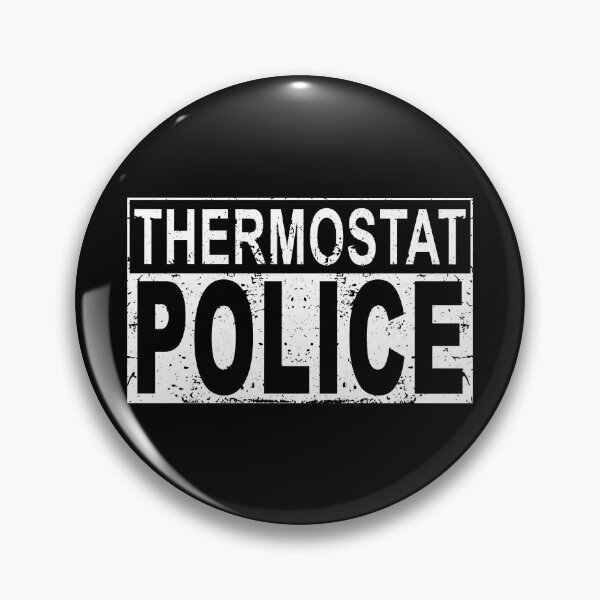 Artikelvorschau, Lustige Thermostat-Polizei für einen Vatertags-Polizei-Vater entworfen und verkauft von ZimbomDesigner.