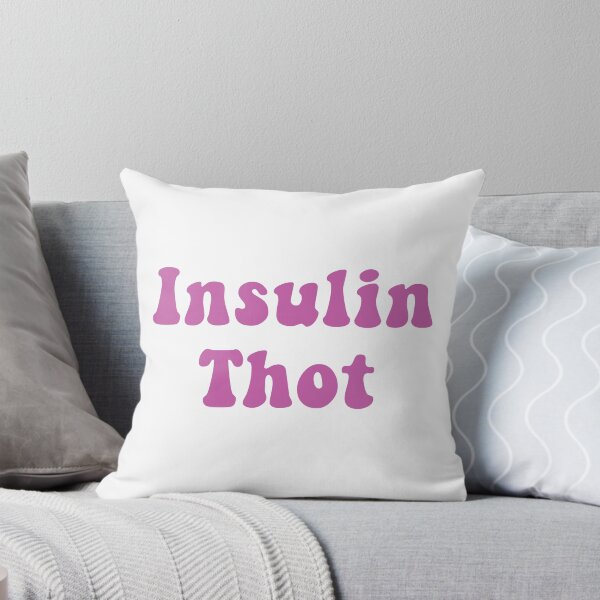 Item preview, Insulin Thot designed and sold by CatGirl101.